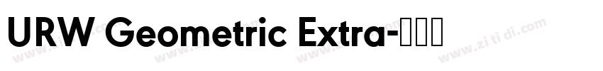 URW Geometric Extra字体转换 URW Geometric Extra字体转换